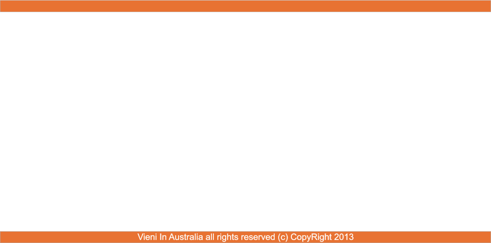Vieni In Australia all rights reserved (c) CopyRight 2013